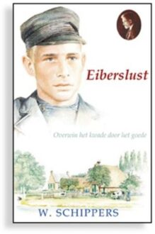 Uitgeverij De Ramshoorn Eiberslust - Boek Willem Schippers (946115027X)