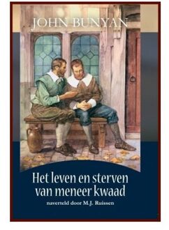Uitgeverij De Ramshoorn Het leven en sterven van meneer Kwaad - Boek John Bunyan (9080238910)