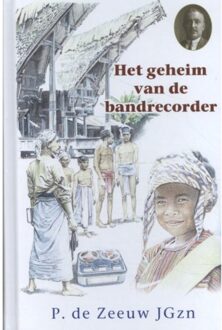 Uitgeverij De Ramshoorn Historische reeks 28 -   Het geheim van de bandrecorder