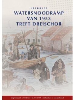 Uitgeverij De Ramshoorn Lesbrief Watersnoodramp 1953 Te Dreischor - Mj Ruissen