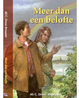 Uitgeverij De Ramshoorn Meer dan een belofte - Boek Ali C. Drost-Brouwer (9076466599)