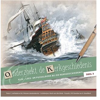 Uitgeverij De Ramshoorn Onderzoekt De Kerkgeschiedenis / Deel 3 - Kerkgeschiedenis - C de Bode