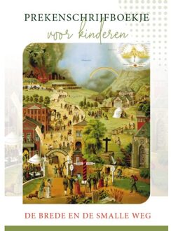 Uitgeverij De Ramshoorn Prekenschrijfboekje 'De Brede En De Smalle Weg' Voor Kinderen - Mj Ruissen