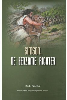 Uitgeverij De Ramshoorn Simson, De Eenzame Richter - Themapreken - E. Venema