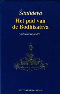 Uitgeverij Dharma Het pad van de Bodhisattva - Boek Santideva (9073728088)
