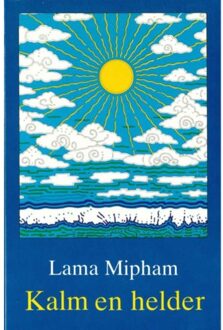 Uitgeverij Dharma Kalm en helder - Boek Mipham (9073728029)