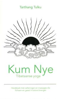 Uitgeverij Dharma Kum Nye Tibetaanse yoga - Boek Tarthang Tulku (907372824X)