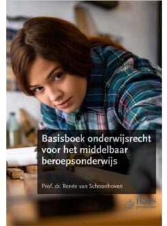 Uitgeverij Digitalis Basisboek Onderwijsrecht Voor Het Middelbaar Beroepsonderwijs - Renée van Schoonhoven
