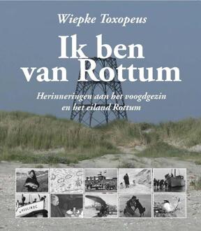 Uitgeverij Digitalis Ik ben van Rottum - Boek Wiepke Toxopeus (9079488968)