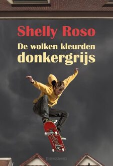 Uitgeverij Eigenzinnig De wolken kleurden donkergrijs - Shelly Roso - ebook