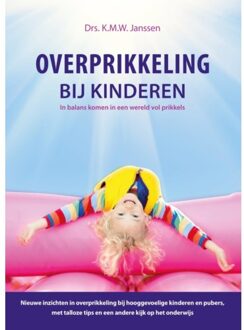 Uitgeverij Het Lichtje Overprikkeling bij kinderen - (ISBN:9789081900713)