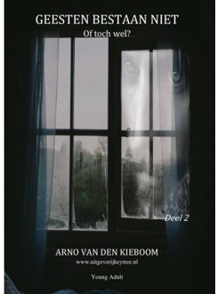 Uitgeverij Keytree Geesten Bestaan Niet / 2 - Arno van den Kieboom