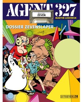 Uitgeverij L Agent 327 07. Dossier Zevenslaper - Martin Lodewijk