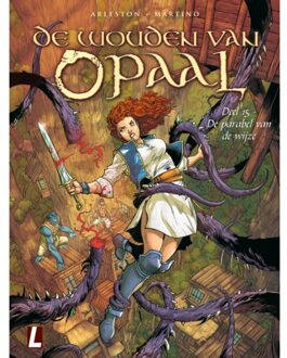 Uitgeverij L De Parabel Van De Wijze - De Wouden Van Opaal - Christophe Arleston