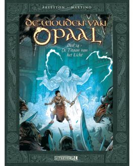 Uitgeverij L De Titaan Van Het Licht - De Wouden Van Opaal - Christophe Arleston