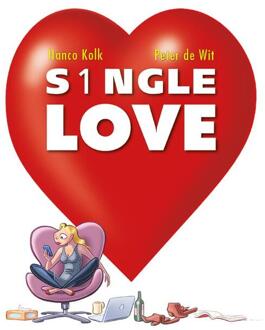 Uitgeverij L S1ngle Love - S1ngle - Hanco Kolk
