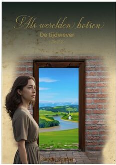 Uitgeverij Macc De Tijdwever - Als Werelden Botsen - Martijn Kregting