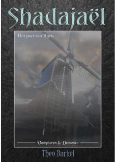 Uitgeverij Macc Shadajaël - Shadajaël - Theo Barkel