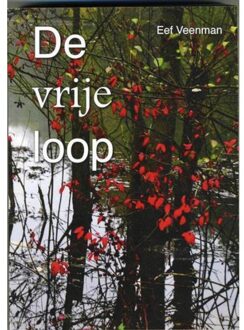 Uitgeverij Mimesis Verlag De vrije loop + Complement - Boek Eef Veenman (9082145308)