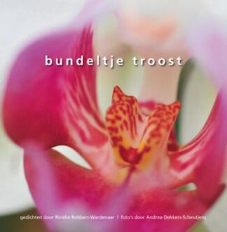 Uitgeverij Personalia Bundeltje Troost - Boek Andreas Dekkers-Scheutjens (9079287040)