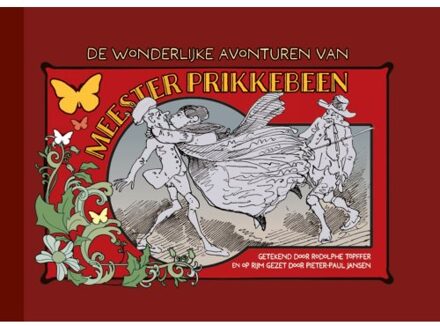 Uitgeverij Personalia De Wonderlijke Avonturen Van Meester Prikkebeen - Rodolphe Töpffer