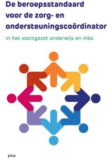 Uitgeverij Pica De Beroepsstandaard Voor De Zorg- En Ondersteuningscoördinator - BiOND