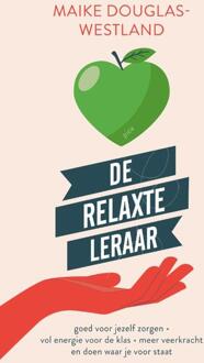 Uitgeverij Pica De Relaxte Leraar - Maike Douglas-Westland