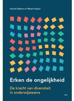 Uitgeverij Pica Erken De Ongelijkheid - Leiderschap In De Onderwijspraktijk - Hannah Bijlsma