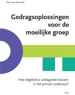 Uitgeverij Pica Gedragsoplossingen Voor De Moeilijke Groep