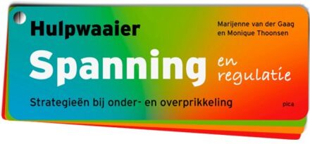 Uitgeverij Pica Hulpwaaier Spanning En Regulatie - Monique Thoonsen