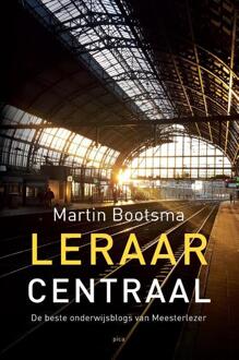 Uitgeverij Pica Leraar Centraal - (ISBN:9789492525932)