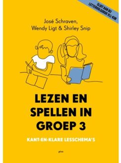 Uitgeverij Pica Lezen En Spellen In Groep 3 - José Schraven