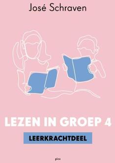 Uitgeverij Pica Lezen In Groep 4 - José Schraven