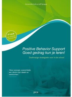 Uitgeverij Pica Positive behavior support - goed gedrag kun je leren - Boek Annemieke Golly (9077671986)
