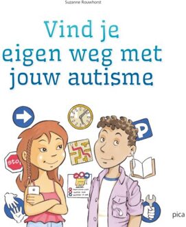 Uitgeverij Pica Vind Je Eigen Weg Met Jouw Autisme - Suzanne Rouwhorst