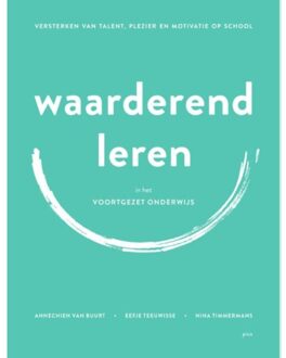 Uitgeverij Pica Waarderend leren in het voortgezet onderwijs - Boek Annechien van Buurt (949252502X)