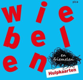 Uitgeverij Pica Wiebelen en friemelen - Boek Monique Thoonsen (9491806939)