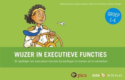 Uitgeverij Pica Wijzer in executieve functies - groep 1 tot en met 4 - Boek Maaike Houtman (9492525046)