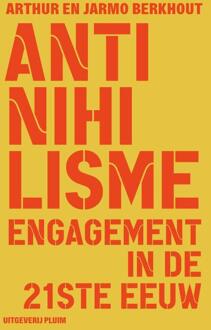 Uitgeverij Pluim Anti-Nihilisme - Arthur Berkhout