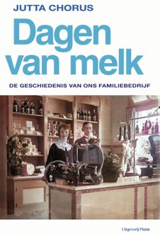 Uitgeverij Pluim Dagen van melk - Jutta Chorus - ebook