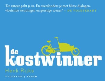 Uitgeverij Pluim De kostwinner - Henk Rijks - ebook