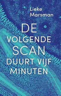 Uitgeverij Pluim De Volgende Scan Duurt Vijf Minuten