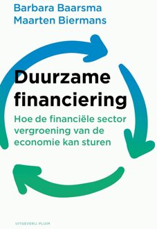 Uitgeverij Pluim Duurzame financiering - Barbara Baarsma, Maarten Biermans - ebook