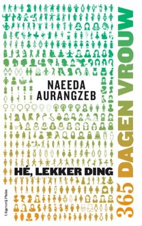 Uitgeverij Pluim Hé, Lekker Ding - Naeeda Aurangzeb