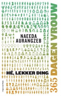Uitgeverij Pluim Hé, Lekker Ding - Naeeda Aurangzeb
