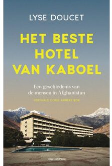 Uitgeverij Pluim Het Beste Hotel Van Kaboel - Lyse Doucet