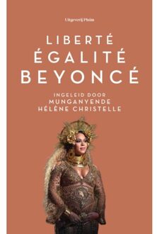 Uitgeverij Pluim Liberté, egalité, Beyoncé
