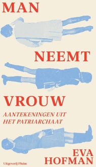 Uitgeverij Pluim Man neemt vrouw - Eva Hofman - ebook