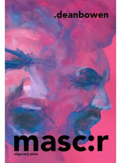 Uitgeverij Pluim Masc:R - Dean Bowen