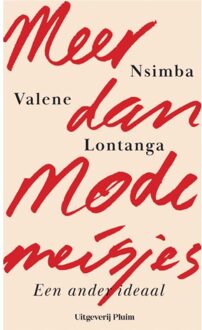 Uitgeverij Pluim Meer Dan Modemeisjes - Nsimba Valene Lontanga